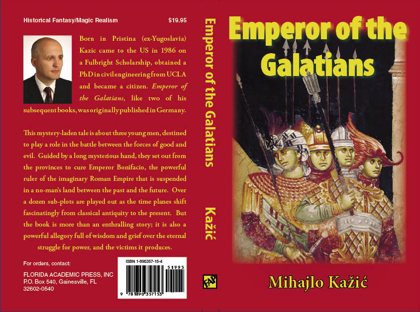 Mihajlo, Kazic, book, amazon, Florida, new, Germany, fantasy, book store, order, human, power, ucla, mystery, newsletter,
                                             simple, novel, publication, madness, Serbia, Emperor, Galatians